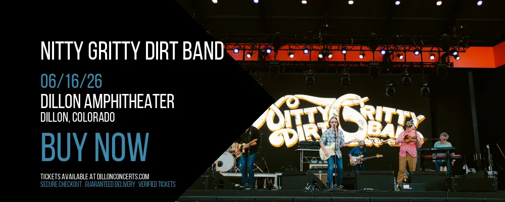 Nitty Gritty Dirt Band at Dillon Amphitheater